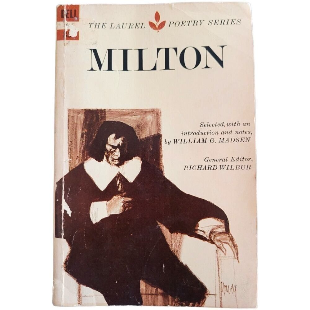 MILTON The Laurel Poetry Series (1964) by William G.Madsen and Richard Wilbur